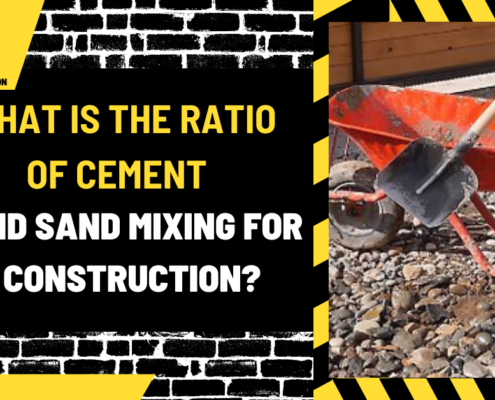 What is the Ratio of Cement and Sand Mixing for Construction