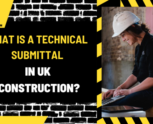 What is a Technical Submittal in UK Construction