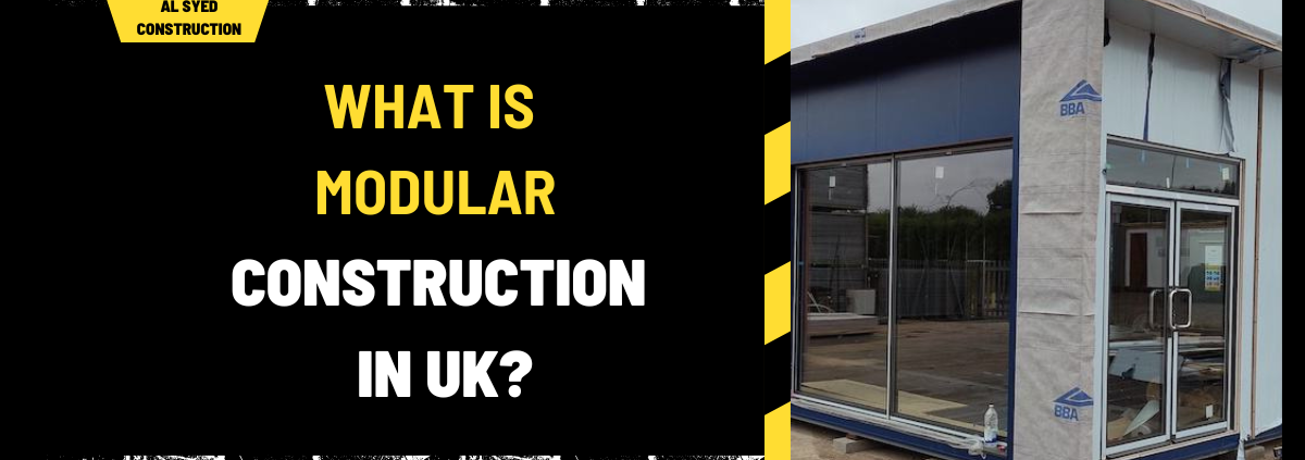 What is Modular Construction in UK