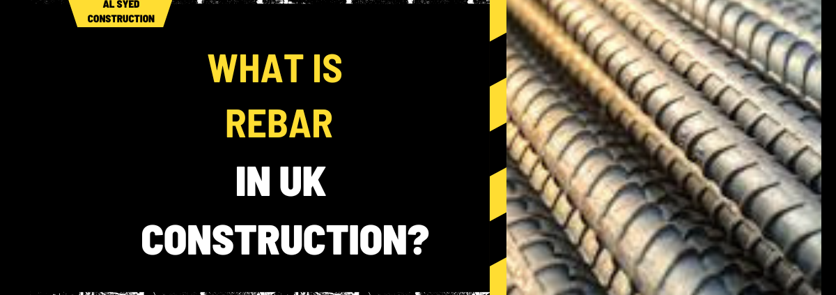 What is Rebar in UK Construction?