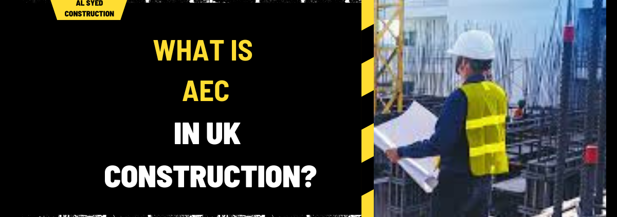 What is AEC in UK Construction