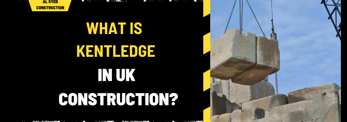 What is Kentledge in UK Construction