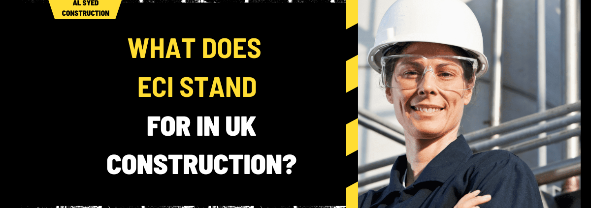 What Does ECI Stand for in UK Construction