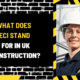 What Does ECI Stand for in UK Construction