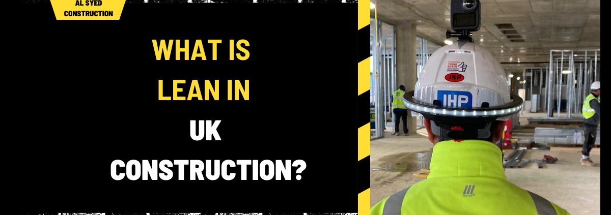 What is Lean in UK Construction