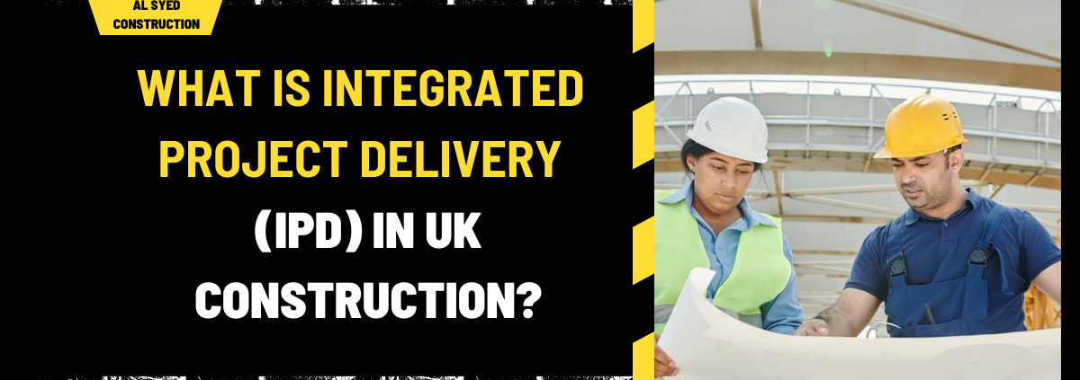 What is Integrated Project Delivery (IPD) in UK Construction