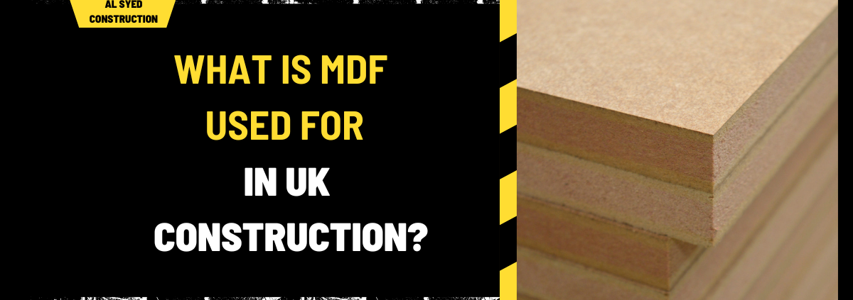 What Is MDF Used For in UK Construction