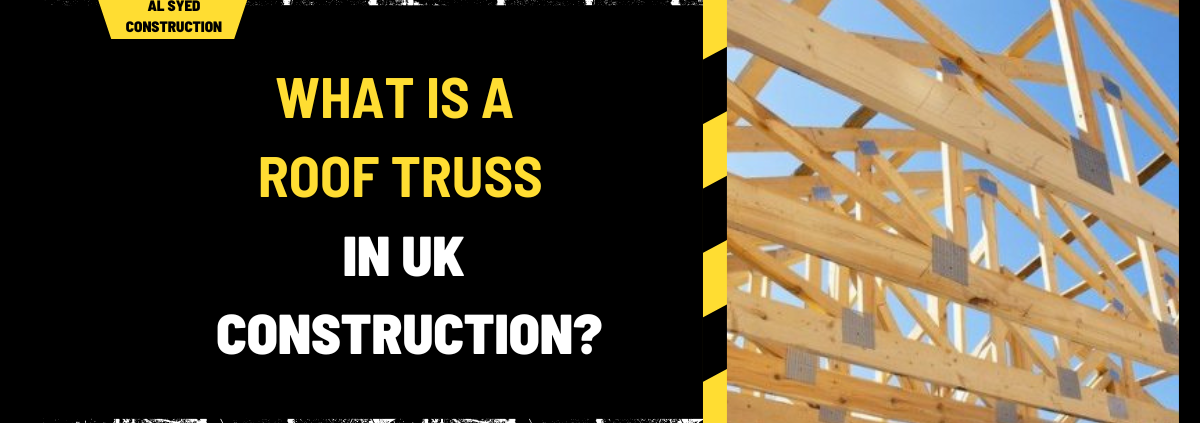 What Is a Roof Truss in UK Construction