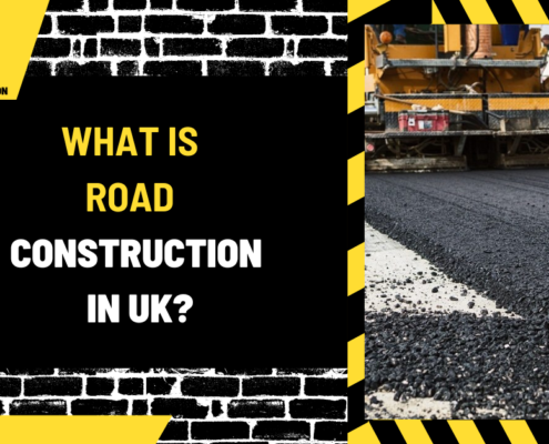 What Is Road Construction in UK