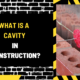 What is a Cavity in Construction