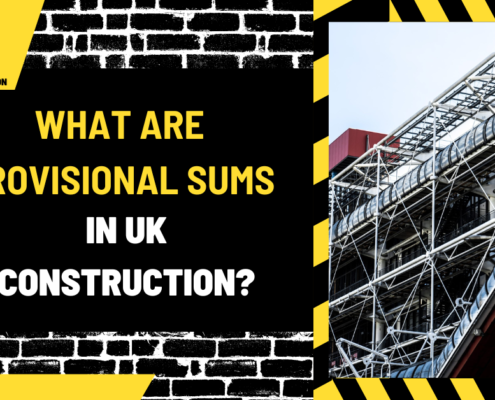 What Are Provisional Sums in UK Construction? A Comprehensive Guide