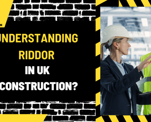 Understanding RIDDOR in UK Construction: A Comprehensive Guide