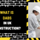 What is DABS in UK Construction? An In-Depth Exploration