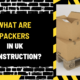 What Are Packers in UK Construction? A Detailed Overview