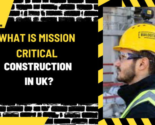 What is Mission Critical Construction in UK? An In-Depth Analysis