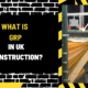 What is GRP in UK Construction? A Comprehensive Overview