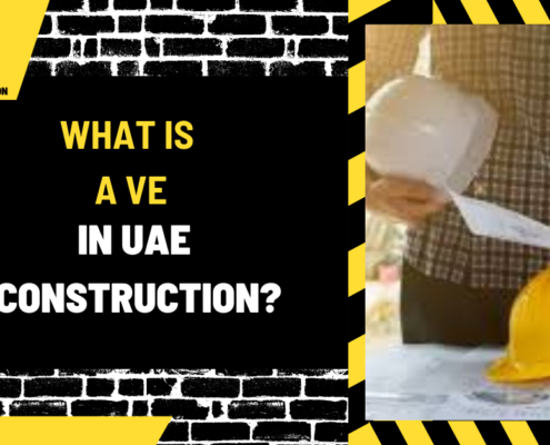 What is a VE in UAE Construction? Understanding Value Engineering