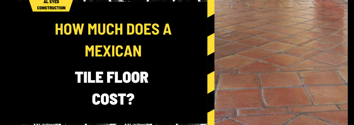 How Much Does a Mexican Tile Floor Cost