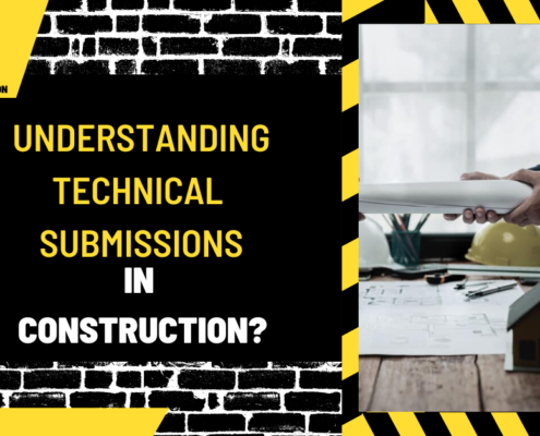 Understanding Technical Submissions in Construction: A Comprehensive Guide