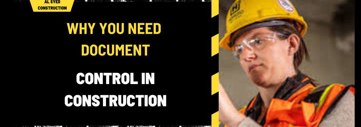 Why You Need Document Control in Construction