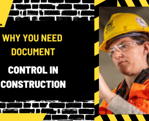 Why You Need Document Control in Construction