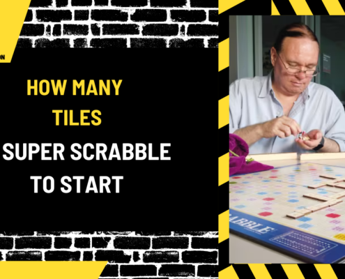 How Many Tiles in Super Scrabble to Start