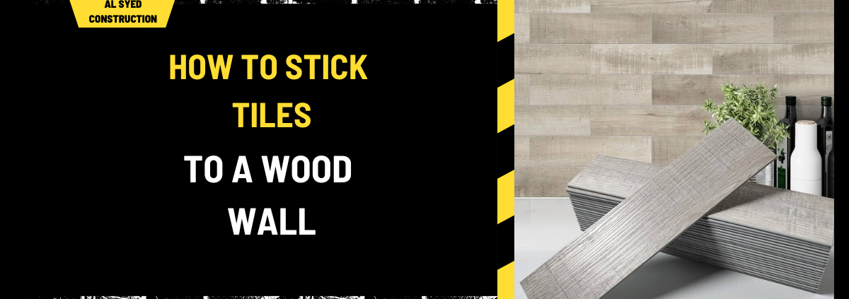 How to Stick Tiles to a Wood Wall