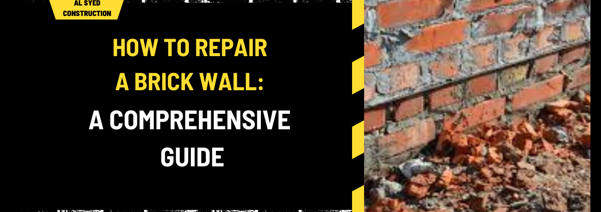 How to Repair a Brick Wall: A Comprehensive Guide