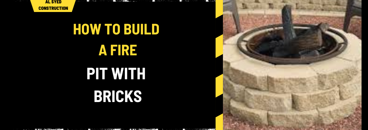 How to Build a Fire Pit with Bricks: A Detailed Guide