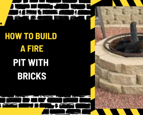 How to Build a Fire Pit with Bricks: A Detailed Guide