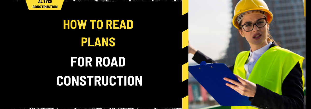 How to Read Plans for Road Construction