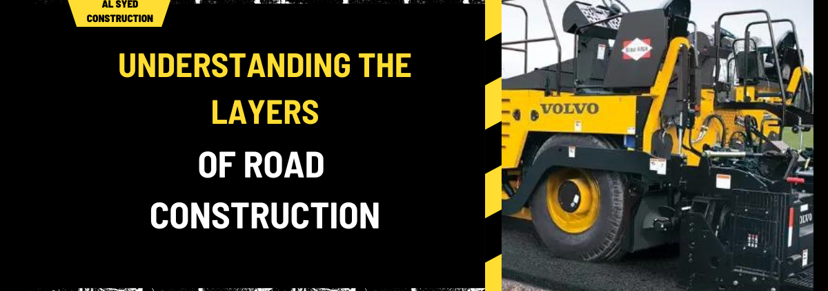 Understanding the Layers of Road Construction: A Comprehensive Guide