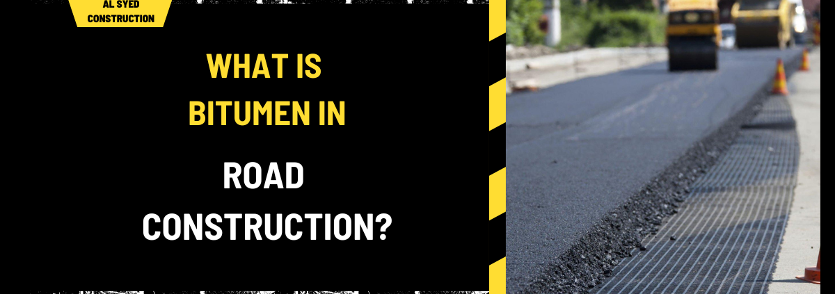 What is Bitumen in Road Construction