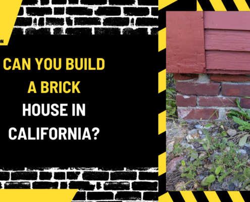 Can You Build a Brick House in California? An In-Depth Guide