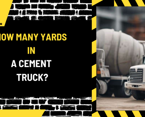 How Many Yards in a Cement Truck? Understanding Cement Truck Capacity