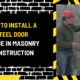 How to Install a Steel Door Frame in Masonry Construction