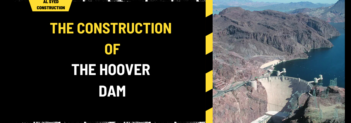 The Construction of the Hoover Dam: A Comprehensive Overview of Worker Fatalities