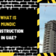 What is Mundic Construction in UAE