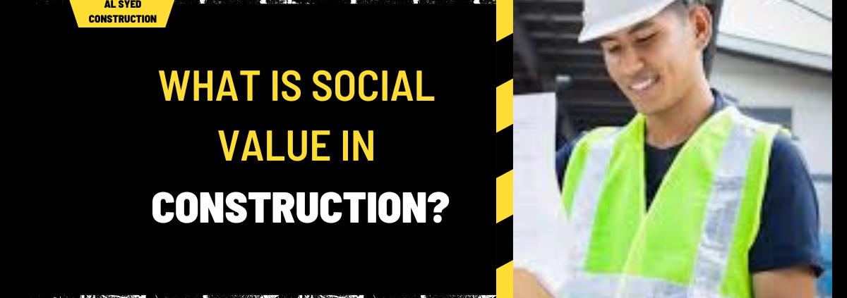 What Is Social Value in Construction