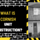 What is Cornish Unit Construction? A Detailed Exploration