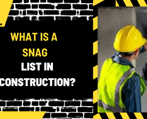 What Is a Snag List in Construction? A Comprehensive Overview