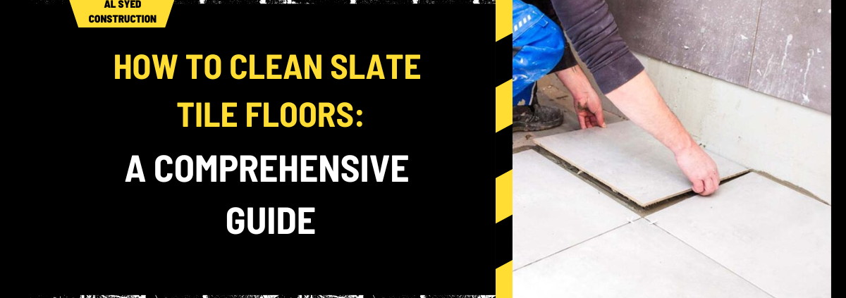 How to Clean Slate Tile Floors: A Comprehensive Guide