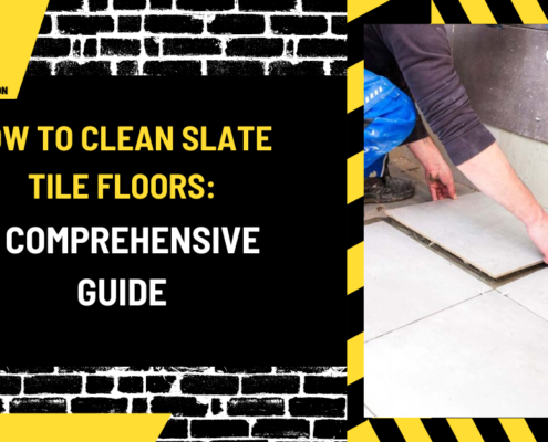 How to Clean Slate Tile Floors: A Comprehensive Guide