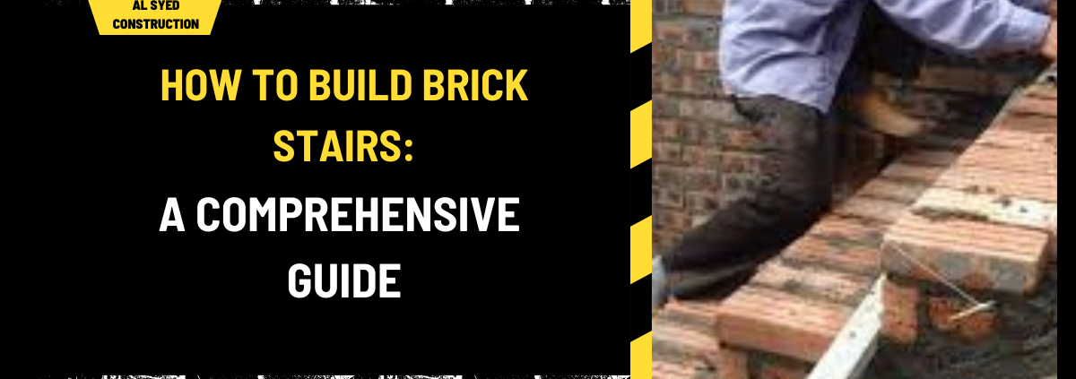 How to Build Brick Stairs: A Comprehensive Guide