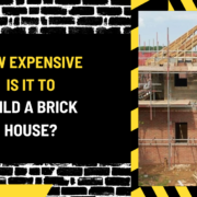 How Expensive is it to Build a Brick House? A Comprehensive Cost Analysis