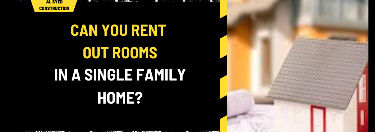 Can You Rent Out Rooms in a Single Family Home? A Comprehensive Guide