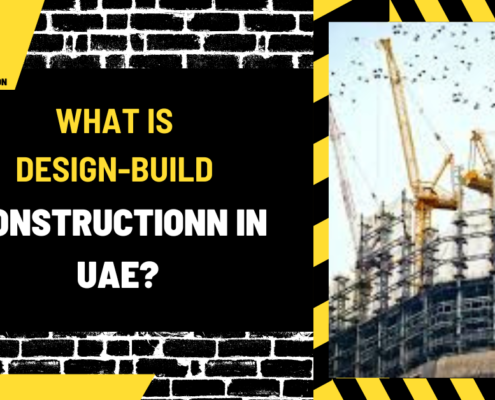 What is Design-Build Constructionn in UAE? A Comprehensive Guide