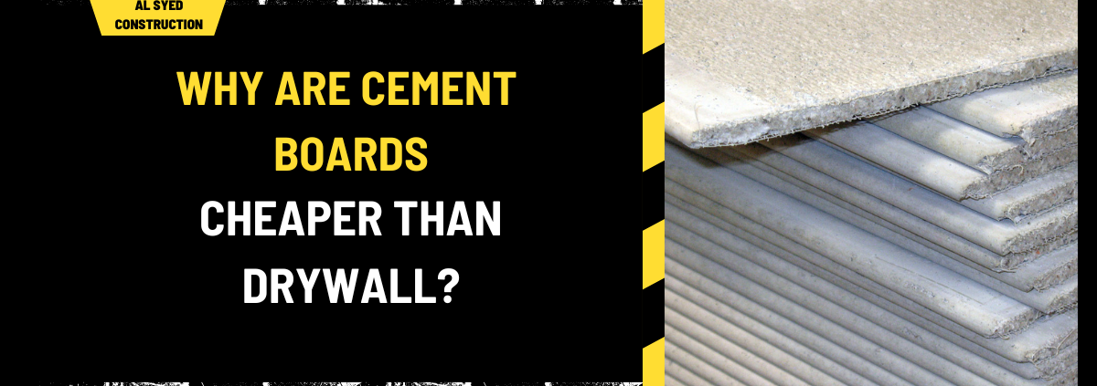 Why Are Cement Boards Cheaper Than Drywall? An In-Depth Analysis