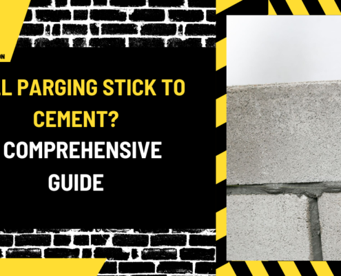 Will Parging Stick to Cement? A Comprehensive Guide