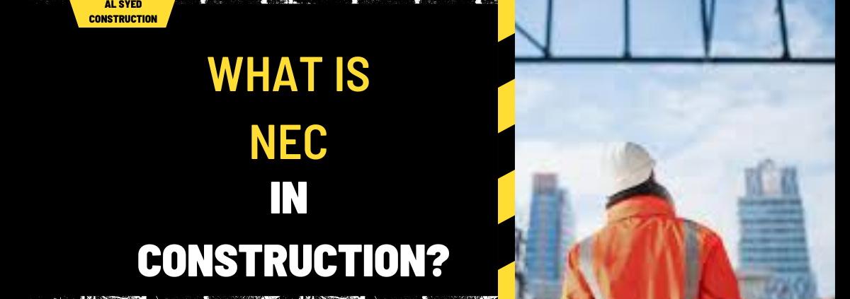 What is NEC in Construction